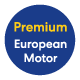 premium European motor
